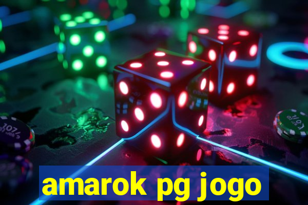 amarok pg jogo